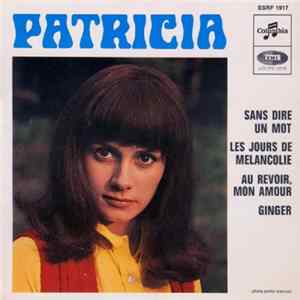 Patricia - Sans Dire Un Mot Mp3
