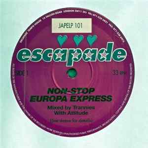 Trannies With Attitude - Non-Stop Europa Express Mp3