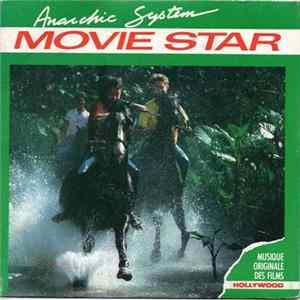 Anarchic System - Movie Star Mp3