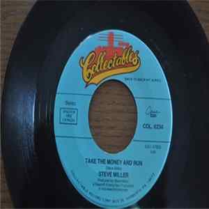 Steve Miller Band - Take The Money And Run Mp3