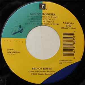 Kenny Rogers - Bed Of Roses / I'll Be There For You Mp3