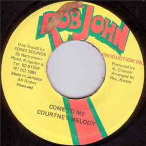Courtney Melody - Come To Me Mp3