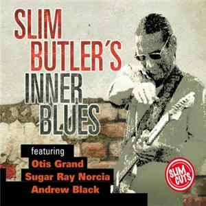 Slim Butler - Slim Butler's Inner Blues Mp3