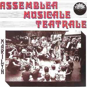 Assemblea Musicale Teatrale - Marilyn Mp3