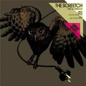 The Screetch - The Screetch Mp3