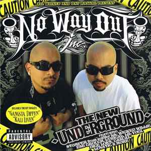 Lil Wicked & Dat Raskal - No Way Out: The New Underground Mp3
