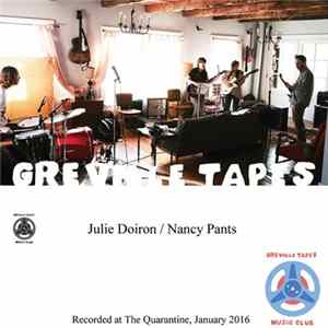 Julie Doiron / Nancy Pants - Greville Tapes, Vol 2 Mp3
