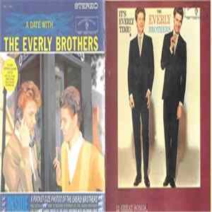 Everly Brothers - It's Everly Time & A Date With The Everly Brothers Mp3