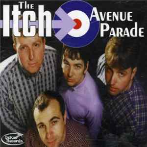 The Itch - Avenue Parade Mp3