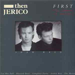 Then Jerico - First (The Sound Of Music) Mp3