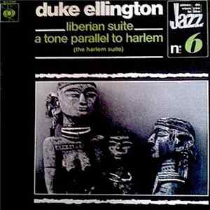 Duke Ellington - Liberian Suite - A Tone Parallel To Harlem (The Harlem Suite) Mp3