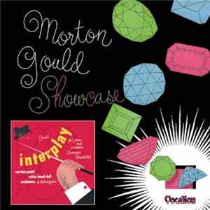 Morton Gould - Interplay, Showcase And Other Works Mp3