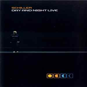 Schiller - Day And Night Live Mp3