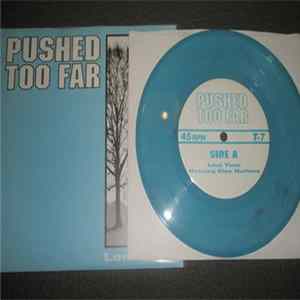 Pushed Too Far - Lost Time Mp3