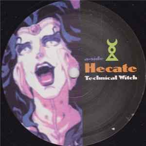 Hecate / Etaceh - Technical Witch / Tech Bitch Mp3