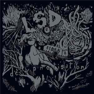 LSD - Dehypnotisation Mp3
