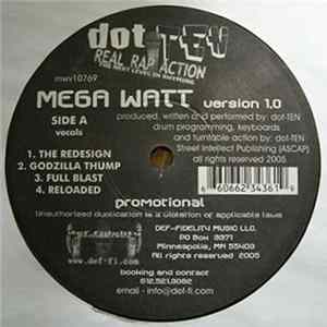 Dot Ten - Mega Watt Version 1.0 Mp3