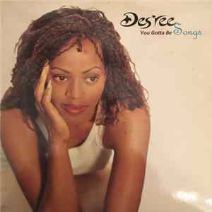 Des'ree - You Gotta Be (Songs) Mp3