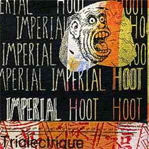 Imperial Hoot - Trialectrique Mp3