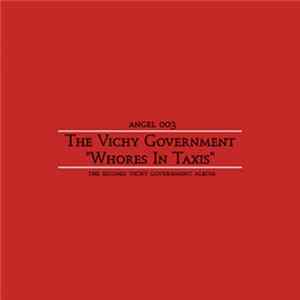 The Vichy Government - Whores In Taxis Mp3