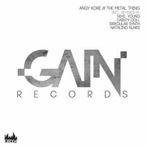 Angy Kore - The Metal Thing Mp3