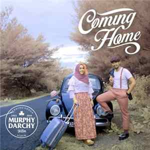 Murphydarchy - Coming Home Mp3