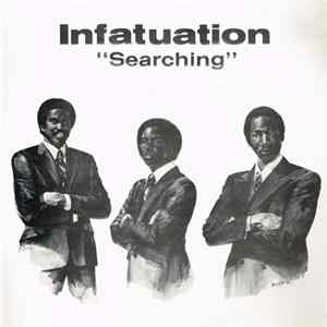 Infatuation - Searching Mp3