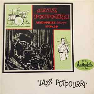 Various - Jazz Potpourri Mp3