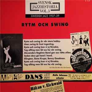 Various - Svensk Jazzhistoria Vol. 3 - Rytm Och Swing 1937-1939 Mp3
