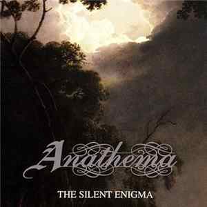 Anathema - The Silent Enigma Mp3