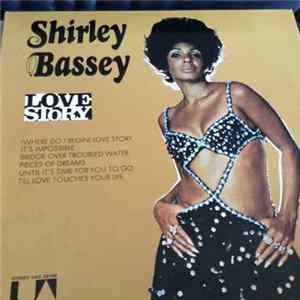 Shirley Bassey - Love Story Mp3
