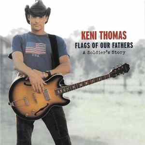 Keni Thomas - Flags Of Our Fathers - A Soldier's Story Mp3
