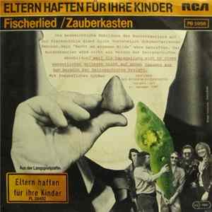 Eltern Haften Für Ihre Kinder - Fischerlied / Zauberkasten Mp3