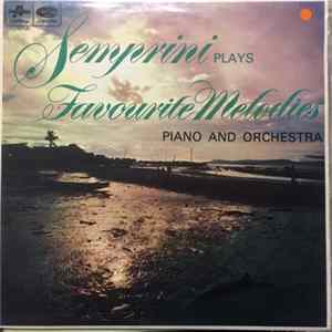 Alberto Semprini - Semprini Plays Favourite Melodies With Piano And Orchestra Mp3