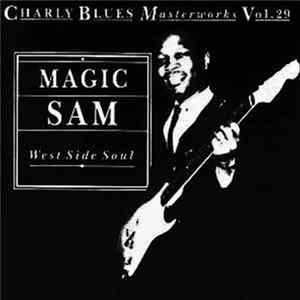 Magic Sam - West Side Soul Mp3