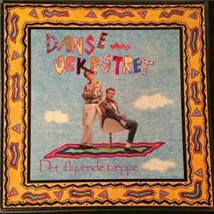 Danseorkestret - Det Flyvende Tæppe Mp3