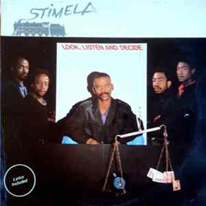 Stimela - Look, Listen And Decide Mp3