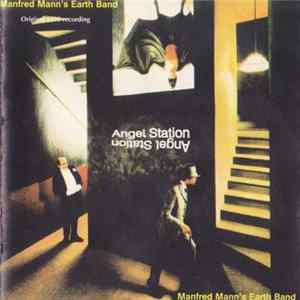 Manfred Mann's Earth Band - Angel Station Mp3