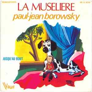 Paul-Jean Borowsky - La Muselière Mp3