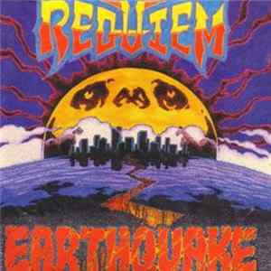 Requiem - Earthquake Mp3
