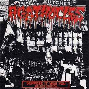 Agathocles - Suppose It Was You - Deluxe Edition Mp3