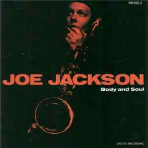 Joe Jackson - Body And Soul Mp3