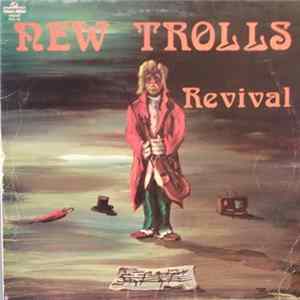 New Trolls - Revival Mp3