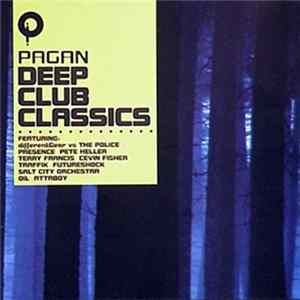 Various - Pagan Deep Club Classics Mp3