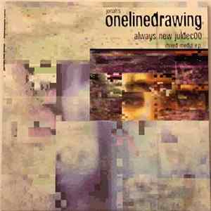 Jonah's Onelinedrawing - Always New Juldec00 Mixed Media E.P. Mp3