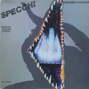 Ensemble Havadià - Specchi Mp3