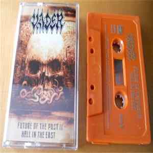 Vader - Future of the Past II - Hell in the East Mp3