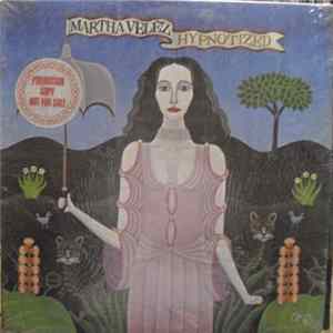 Martha Velez - Hypnotized Mp3