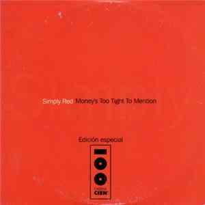 Simply Red - Money's Too Tight To Mention Mp3