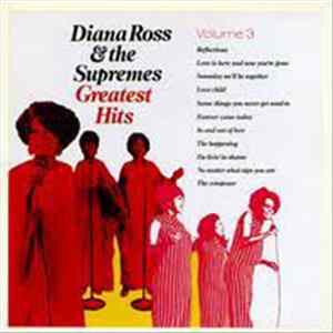 Diana Ross & The Supremes - Greatest Hits Volume 3 Mp3